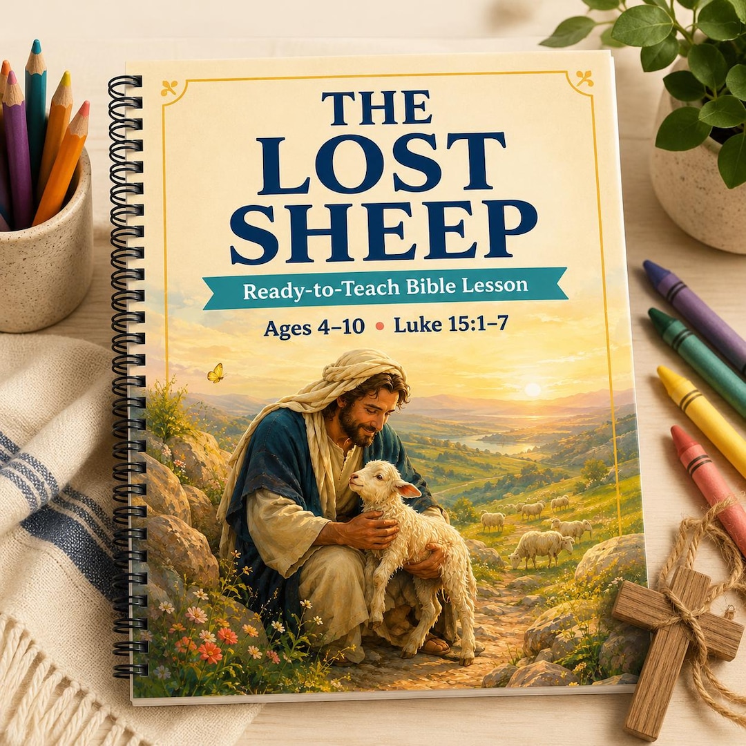 The Lost Sheep ready-to-teach Bible lesson cover for ages 4–10 based on Luke 15:1–7